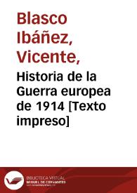 Historia de la Guerra europea de 1914 | Biblioteca Virtual Miguel de Cervantes