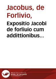Expositio Jacobi de forliuio cum addittionibus Marsilij super aphorismos hyppocratis et questiones eorundem | Biblioteca Virtual Miguel de Cervantes