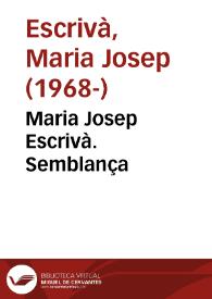 Maria Josep Escrivà. Semblança | Biblioteca Virtual Miguel de Cervantes