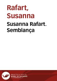 Susanna Rafart. Semblança | Biblioteca Virtual Miguel de Cervantes