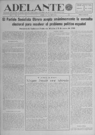 Adelante : Órgano del Partido Socialista Obrero [Español] (México, D. F.). Año V, núm. 98, 15 de enero de 1946 | Biblioteca Virtual Miguel de Cervantes