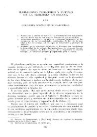 Pluralismo teológico y futuro de la teología en España / por Olegario González de Cardedal | Biblioteca Virtual Miguel de Cervantes