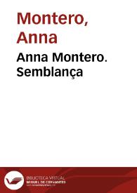 Anna Montero. Semblança | Biblioteca Virtual Miguel de Cervantes