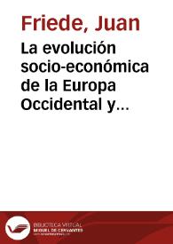 La evolución socio-económica de la Europa Occidental y el momento del descubrimiento de América | Biblioteca Virtual Miguel de Cervantes