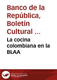 La cocina colombiana en la BLAA | Biblioteca Virtual Miguel de Cervantes
