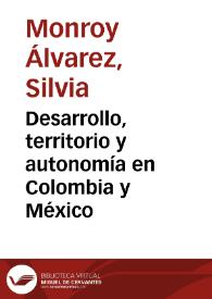 Desarrollo, territorio y autonomía en Colombia y México | Biblioteca Virtual Miguel de Cervantes