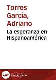 La esperanza en Hispanoamérica | Biblioteca Virtual Miguel de Cervantes