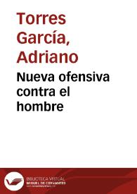 Nueva ofensiva contra el hombre | Biblioteca Virtual Miguel de Cervantes