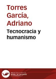Tecnocracia y humanismo | Biblioteca Virtual Miguel de Cervantes