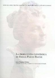 La producción cuentística de Emilia Pardo Bazán / Juan Paredes Núñez | Biblioteca Virtual Miguel de Cervantes