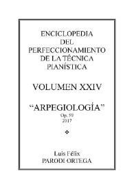 Volumen XXIV. Arpegiología, Op.59 / Luis Félix Parodi Ortega | Biblioteca Virtual Miguel de Cervantes
