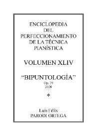 Volumen XLIV. Bipuntología, Op.79
 / Luis Félix Parodi Ortega | Biblioteca Virtual Miguel de Cervantes