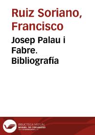 Josep Palau i Fabre. Bibliografía