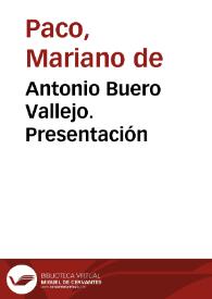 Antonio Buero Vallejo. Presentación