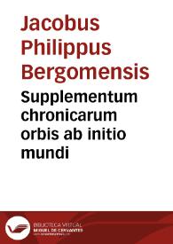 Supplementum chronicarum orbis ab initio mundi