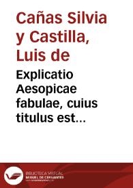 Explicatio Aesopicae fabulae, cuius titulus est accipiter, et luscinia