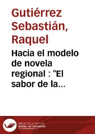 Hacia el modelo de novela regional : "El sabor de la tierruca" de José María de Pereda | Biblioteca Virtual Miguel de Cervantes