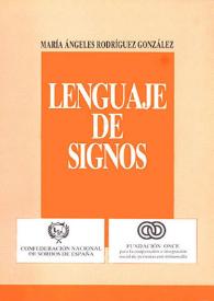 Lenguaje de signos / María Ángeles Rodríguez González | Biblioteca Virtual Miguel de Cervantes