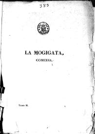 Obras dramáticas y líricas de D. Leandro Fernández de Moratín, entre los Arcades de Roma Inarco Celenio. Tomo II | Biblioteca Virtual Miguel de Cervantes