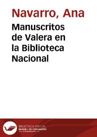 Manuscritos de Valera en la Biblioteca Nacional / Ana Navarro | Biblioteca Virtual Miguel de Cervantes