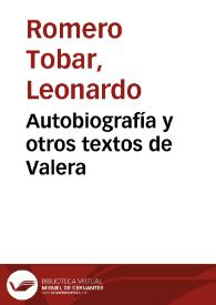 Autobiografía y otros textos de Valera / Leonardo Romero Tobar | Biblioteca Virtual Miguel de Cervantes