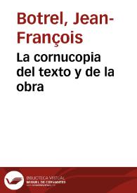 La cornucopia del texto y de la obra | Biblioteca Virtual Miguel de Cervantes
