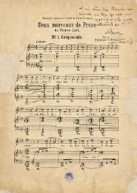 Deux morceaux de prose de Pierre Loti / mis en musique par Isaac Albéniz | Biblioteca Virtual Miguel de Cervantes