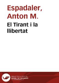El Tirant i la llibertat | Biblioteca Virtual Miguel de Cervantes