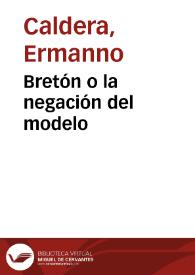 Bretón o la negación del modelo | Biblioteca Virtual Miguel de Cervantes