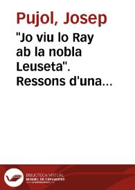 "Jo viu lo Ray ab la nobla Leuseta". Ressons d'una "razo" a la literatura catalana del segle XV | Biblioteca Virtual Miguel de Cervantes