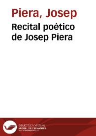 Recital poético de Josep Piera | Biblioteca Virtual Miguel de Cervantes