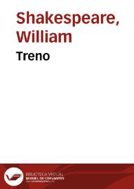 Treno / William Shakespeare; edición de Ramón García González | Biblioteca Virtual Miguel de Cervantes