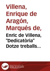 Enric de Villena, "Dedicatòria" Dotze treballs d'Hércules | Biblioteca Virtual Miguel de Cervantes