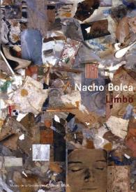 Nacho Bolea. Limbo : [catálogo de exposición] | Biblioteca Virtual Miguel de Cervantes
