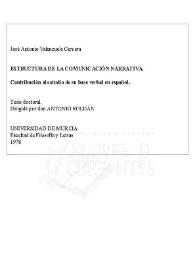 Estructura de la comunicación narrativa / José Antonio Valenzuela Cervera | Biblioteca Virtual Miguel de Cervantes