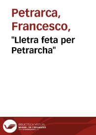 "Lletra feta per Petrarcha" | Biblioteca Virtual Miguel de Cervantes