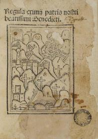 Regula. Compilatio regulae S. Benedicti | Biblioteca Virtual Miguel de Cervantes