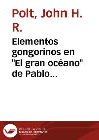 Elementos gongorinos en "El gran océano" de Pablo Neruda / John H. R. Polt | Biblioteca Virtual Miguel de Cervantes