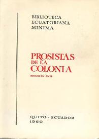 Prosistas de la colonia : siglos XV-XVIII | Biblioteca Virtual Miguel de Cervantes
