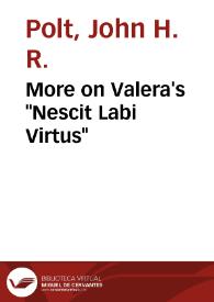 More on Valera's "Nescit Labi Virtus" / J.H.R. Polt | Biblioteca Virtual Miguel de Cervantes