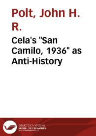Cela's "San Camilo, 1936" as Anti-History | Biblioteca Virtual Miguel de Cervantes