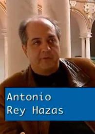 Madrid y Barcelona en la obra cervantina. Entrevista a Antonio Rey Hazas | Biblioteca Virtual Miguel de Cervantes