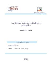 La víctima : aspectos sustantivos y procesales / Pilar Íñiguez Ortega | Biblioteca Virtual Miguel de Cervantes