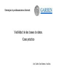 Visibilidad de las bases de datos. Caso práctico / José Carlos Caro Barroso | Biblioteca Virtual Miguel de Cervantes