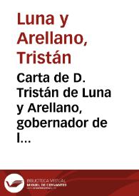 Carta de D. Tristán de Luna y Arellano, gobernador de la Florida, A.S.M. sobre lo acaecido en aquellas partes. (24 de septiembre de 1559) / Tristán Luna y Arellano | Biblioteca Virtual Miguel de Cervantes