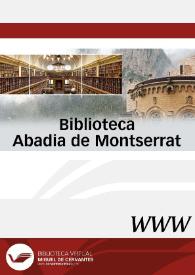Biblioteca Abadia de Montserrat | Biblioteca Virtual Miguel de Cervantes