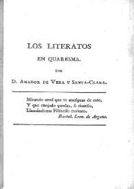 Los literatos en Cuaresma / Tomás de Iriarte | Biblioteca Virtual Miguel de Cervantes