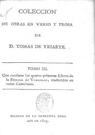 Colección de obras en verso y prosa de D. Tomás de Yriarte. Tomo 3 | Biblioteca Virtual Miguel de Cervantes