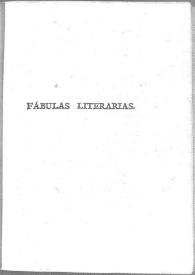 Fábulas literarias / por D.Tomás de Iriarte | Biblioteca Virtual Miguel de Cervantes