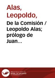 De la Comisión / Leopoldo Alas; prólogo de Juan Antonio Cabezas | Biblioteca Virtual Miguel de Cervantes
